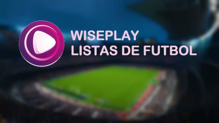 listas wiseplay futbol actualizadas deporte mexico chile espana
